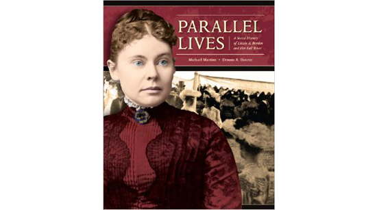 NEW!  The Lizzie Borden Podcast Episode 10: Parallel Lives and the Fall River Historical Society