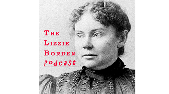 The Lizzie Borden Podcast